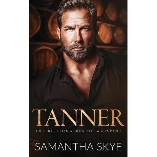 Tanner: A Small Town Billionaire romance - Paperback