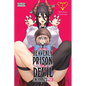 In the Heavenly Prison, the Devil Enchants Me, Vol. 1: Volume 1 - Paperback