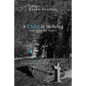 A Child is Missing: Searching for Justice - Paperback
