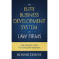 The Elite Business Development System for Law Firms - Paperback