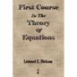 First Course In The Theory Of Equations - Paperback