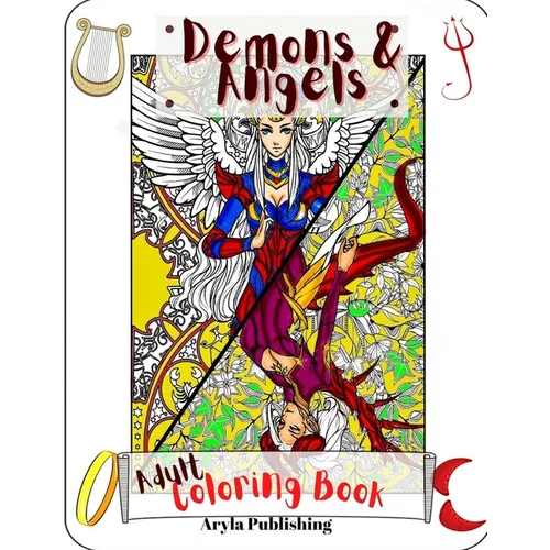 Demons and Angels Coloring Book: Adult Teen Colouring Pages Fun Stress Relief Relaxation and Escape - Paperback