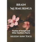 Brain Murmurings: Flashes of Insight and Other Southern Pearls - Paperback