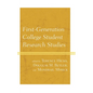 First-Generation College Student Research Studies - Hardcover