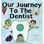 Our Journey to the Dentist [Michif/English Edition] - Hardcover