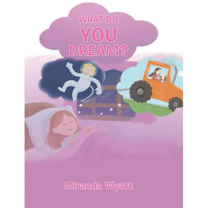 What do you Dream? - Hardcover