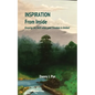 Inspiration from Inside: Keeping the faith when your freedom is limited - Paperback