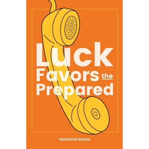 Luck Favors the Prepared - Paperback