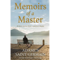 Memoirs of a Master: Short stories from a spiritual Master - Paperback