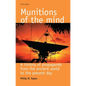 Munitions of the Mind: A History of Propaganda from the Ancient World to the Present Era - Paperback