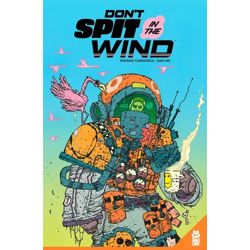 Don't Spit in the Wind - Paperback