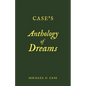 Case's Anthology of Dreams - Paperback