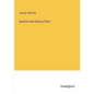 Quartet and Chorus Choir - Paperback