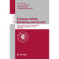 Computer Safety, Reliability, and Security: 41st International Conference, Safecomp 2022, Munich, Germany, September 6-9, 2022, Proceedings - Paperback
