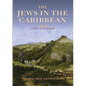 The Jews in the Caribbean - Paperback