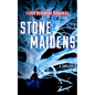 Stone Maidens - Paperback