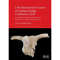 13th International Council of Archaeozoology Conference, 2018: Archaeological, biological and historical approaches in archaeozoological research - Paperback