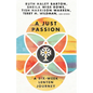 A Just Passion: A Six-Week Lenten Journey - Paperback
