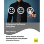 Enterprise Software Selection: How to Pinpoint the Perfect Software Solution Using Multiple Information Sources - Paperback