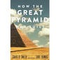 How the Great Pyramid Was Built - Paperback