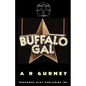Buffalo Gal - Paperback