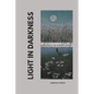 Light in Darkness: Reflections on Mental Health - Hardcover