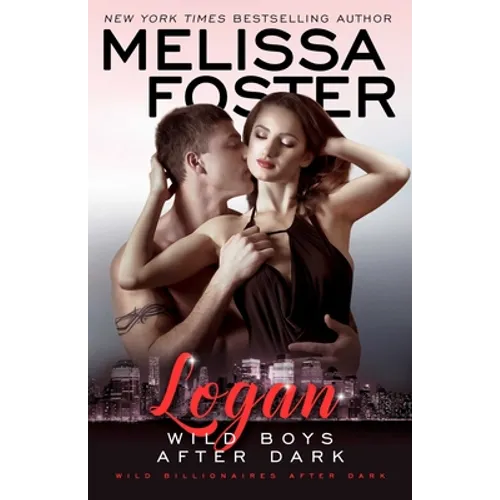 Wild Boys After Dark: Logan - Paperback