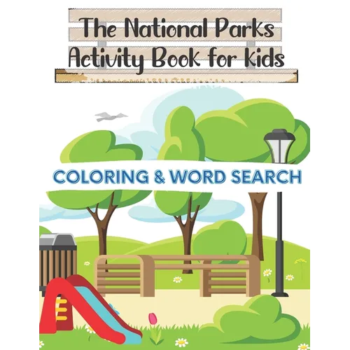 The National Parks Activity Book for kids: Coloring + Word Search - Paperback