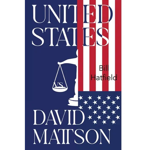 United States vs David Mattson - Paperback