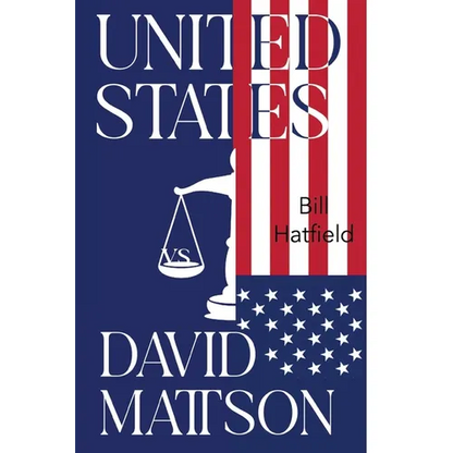 United States vs David Mattson - Paperback