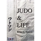 Judo & Life - Paperback
