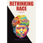 Rethinking Race - Paperback