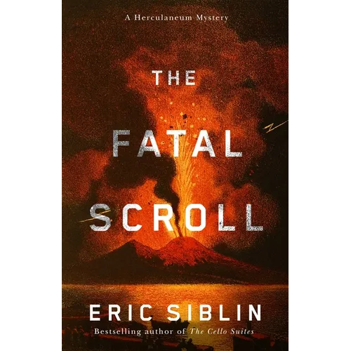 The Fatal Scroll: A Herculaneum Mystery - Paperback