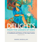 Delights from the Garden of Eden: (abbv., second edition) - Paperback