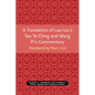 A Translation of Lao-Tzu's Tao Te Ching and Wang Pi's Commentary: Volume 30 - Paperback