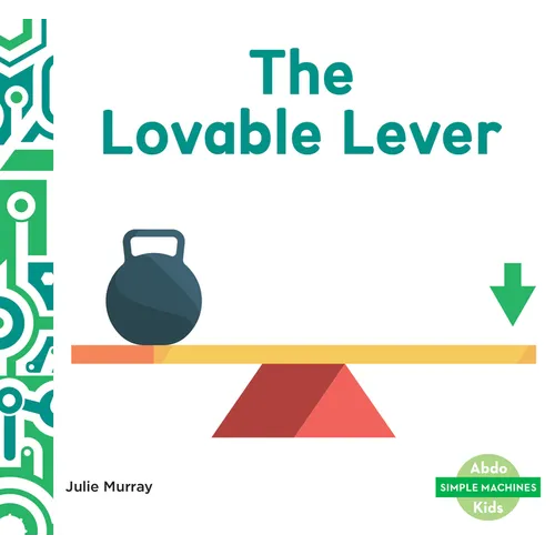 Lovable Lever - Library Binding