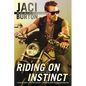 Riding on Instinct - Paperback