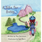A Bike For Betsy: Colorado - Hardcover
