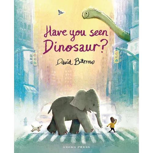 Have You Seen Dinosaur? - Hardcover