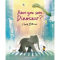 Have You Seen Dinosaur? - Hardcover