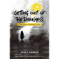 Grieving a Mother's Loss: Getting Out of the Darkness - Paperback