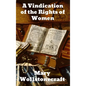 A Vindication of the Rights of Woman - Hardcover