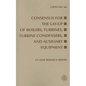 Consensus for the Lay-Up of Boilers: Turbines, Turbine Condensers, and Auxiliary Equipment - Paperback