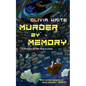 Murder by Memory - Hardcover