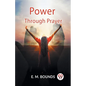 Power Through Prayer - Paperback
