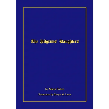 The Pilgrims' Daughters - Paperback