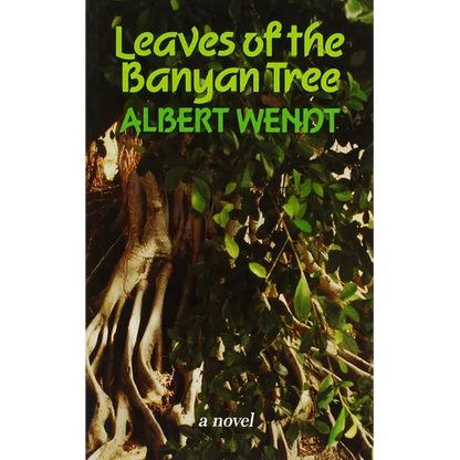 Wendt: Leaves of the Banyan Tree - Paperback