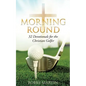 Morning Round - Paperback