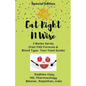 Eat Right N Wise-Special Edition (Compilation of two books) - Paperback