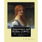Appearance and Reality (1893). By: F. H. Bradley: Appearance and reality: a metaphysical essay - Paperback